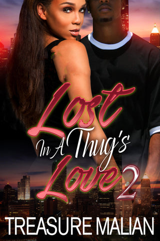 Lost in a Thug's Love 2