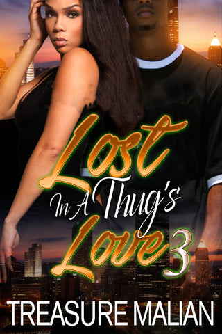 Lost in a Thug's Love 3