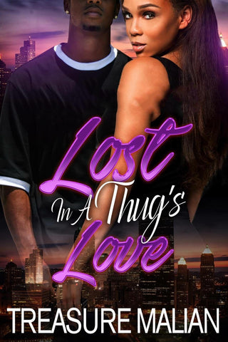 Lost in a Thug's Love