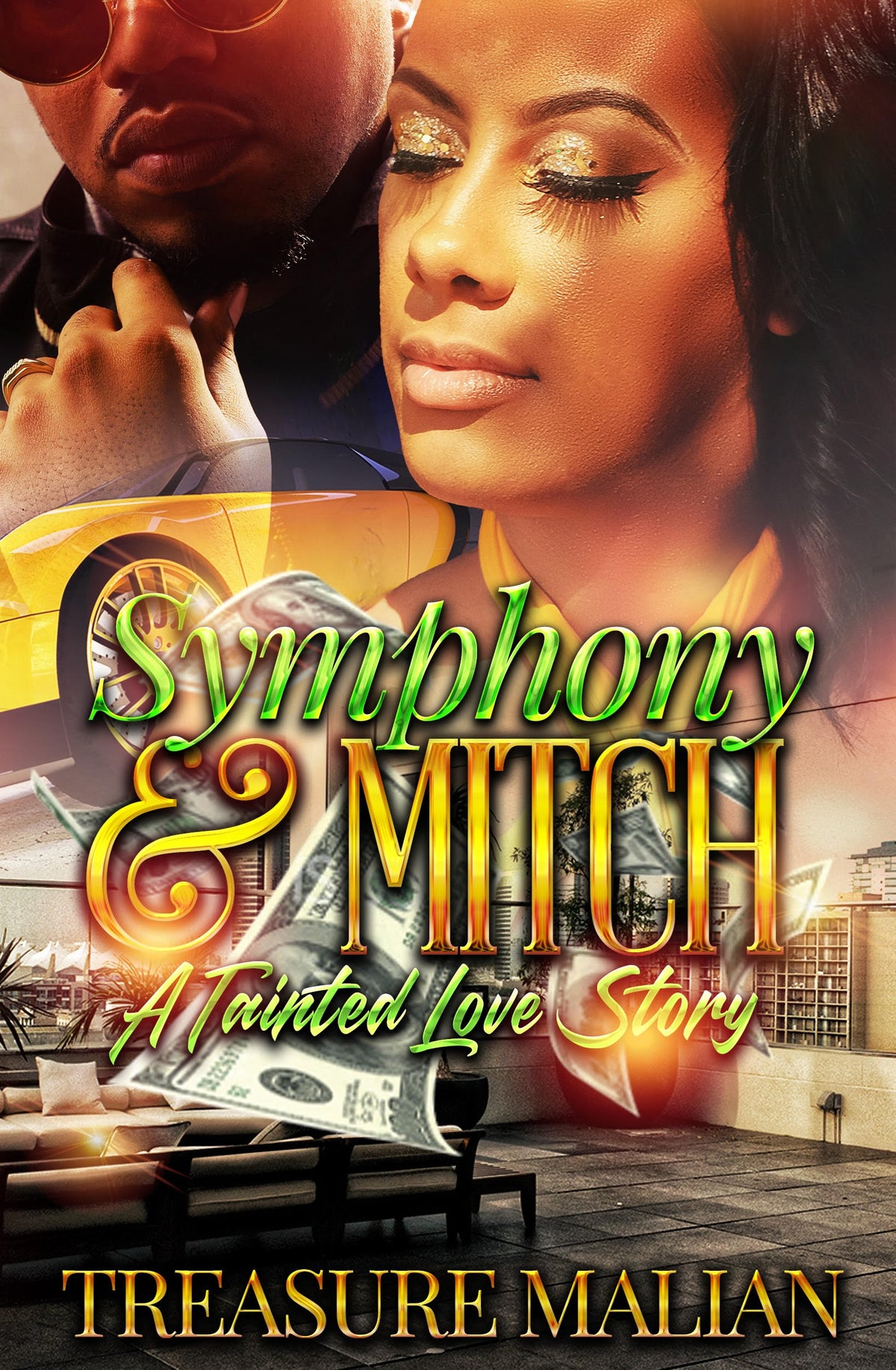 Symphony & Mitch: A Tainted Love Story